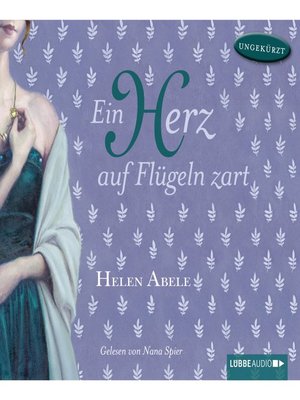 cover image of Ein Herz auf Flügeln zart